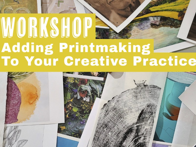 Seminar with Christine Klassen Gallery: Adding Printmaking To Your Creative Practice